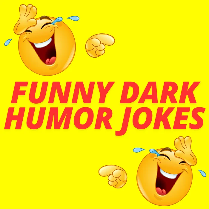 funny dark humor jokes